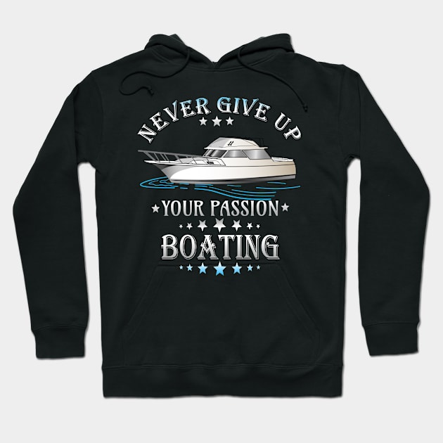 Boat Boating motor boat sailing passion gift Hoodie by RRDESIGN